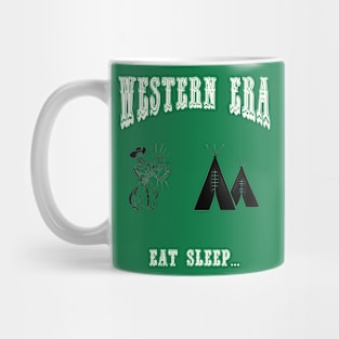 Western Era - Eat Sleep Mug